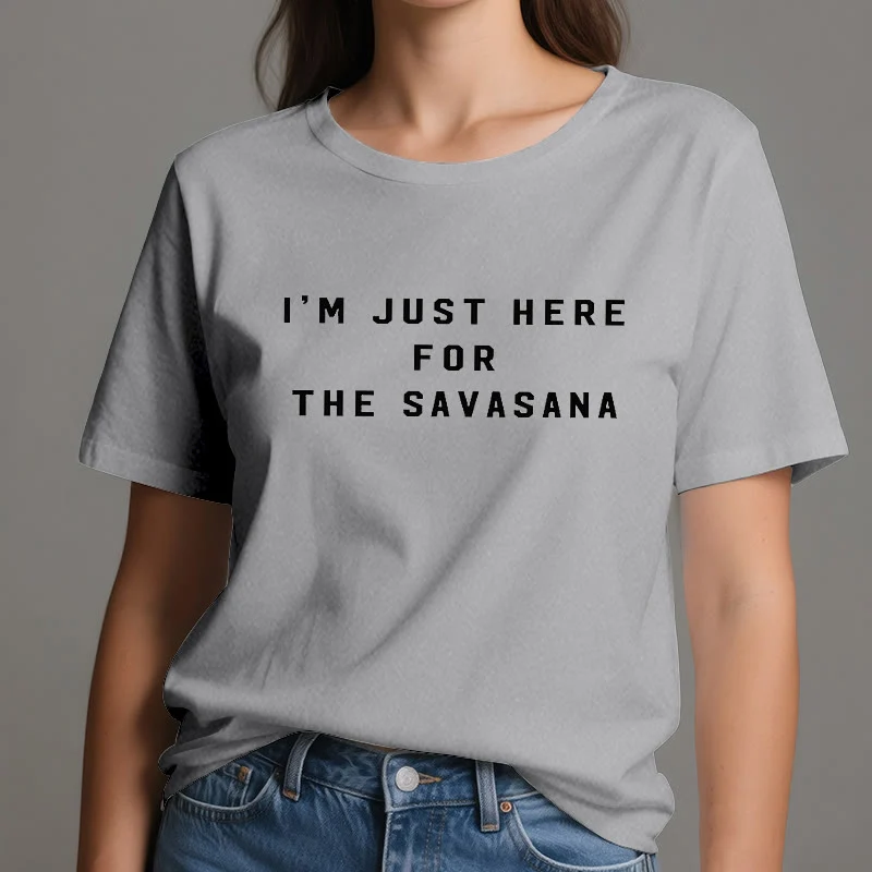 Olivenorma Ich bin nur wegen des Savasana hier T-Shirt