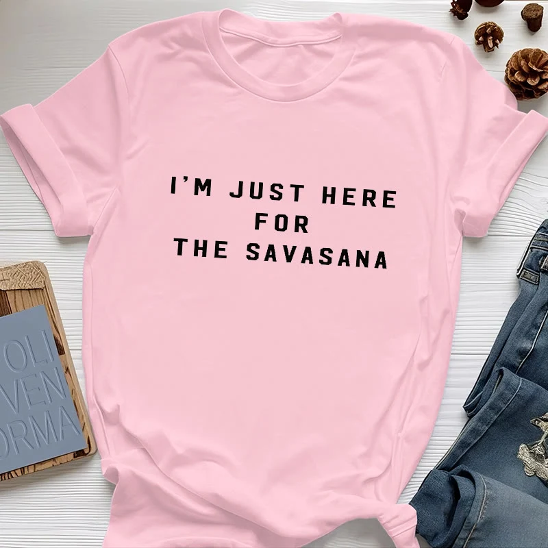 Olivenorma Ich bin nur wegen des Savasana hier T-Shirt
