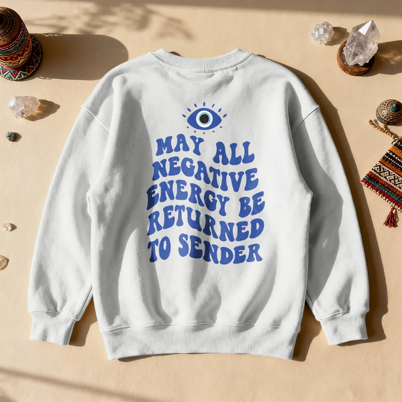 Olivenorma Trendy Demon Eye Quote Sweatshirt