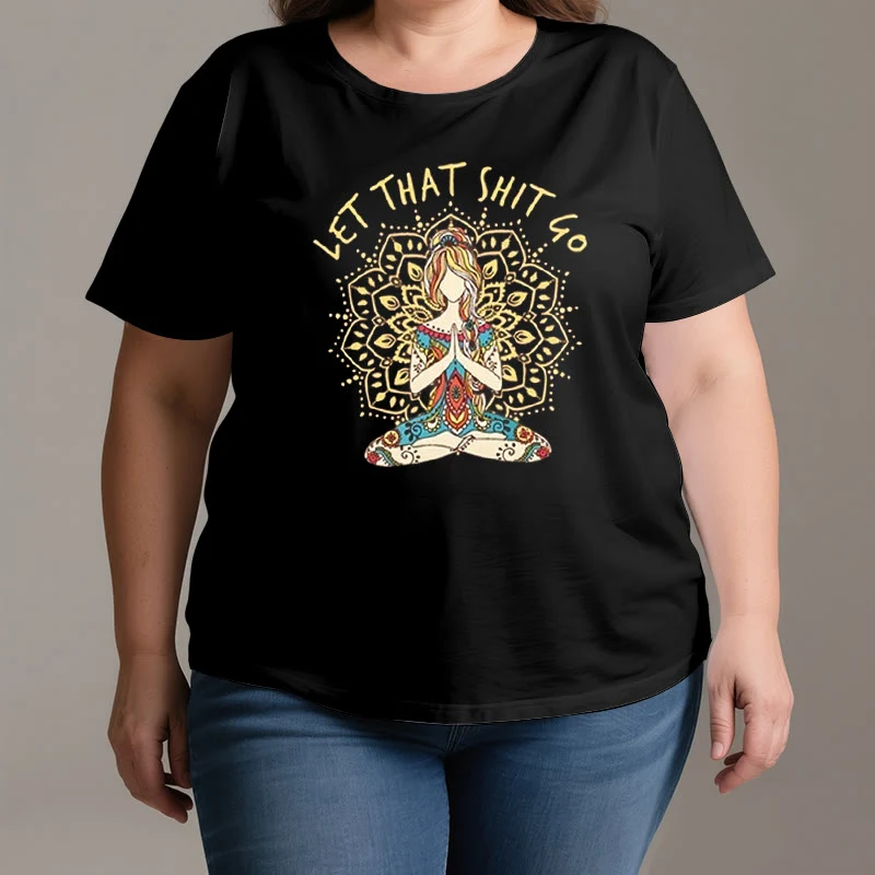 Olivenorma Yoga-Meditation-Sitz-T-Shirt "Let That Shit Go"